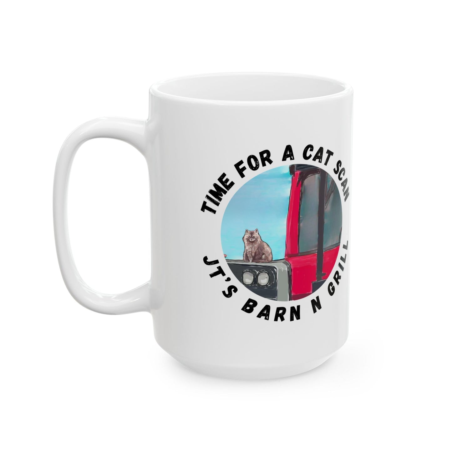 "Time for a Cat Scan" Coffee Cup (11oz & 15oz)