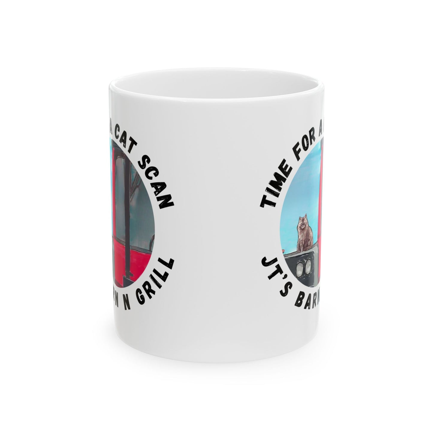 "Time for a Cat Scan" Coffee Cup (11oz & 15oz)