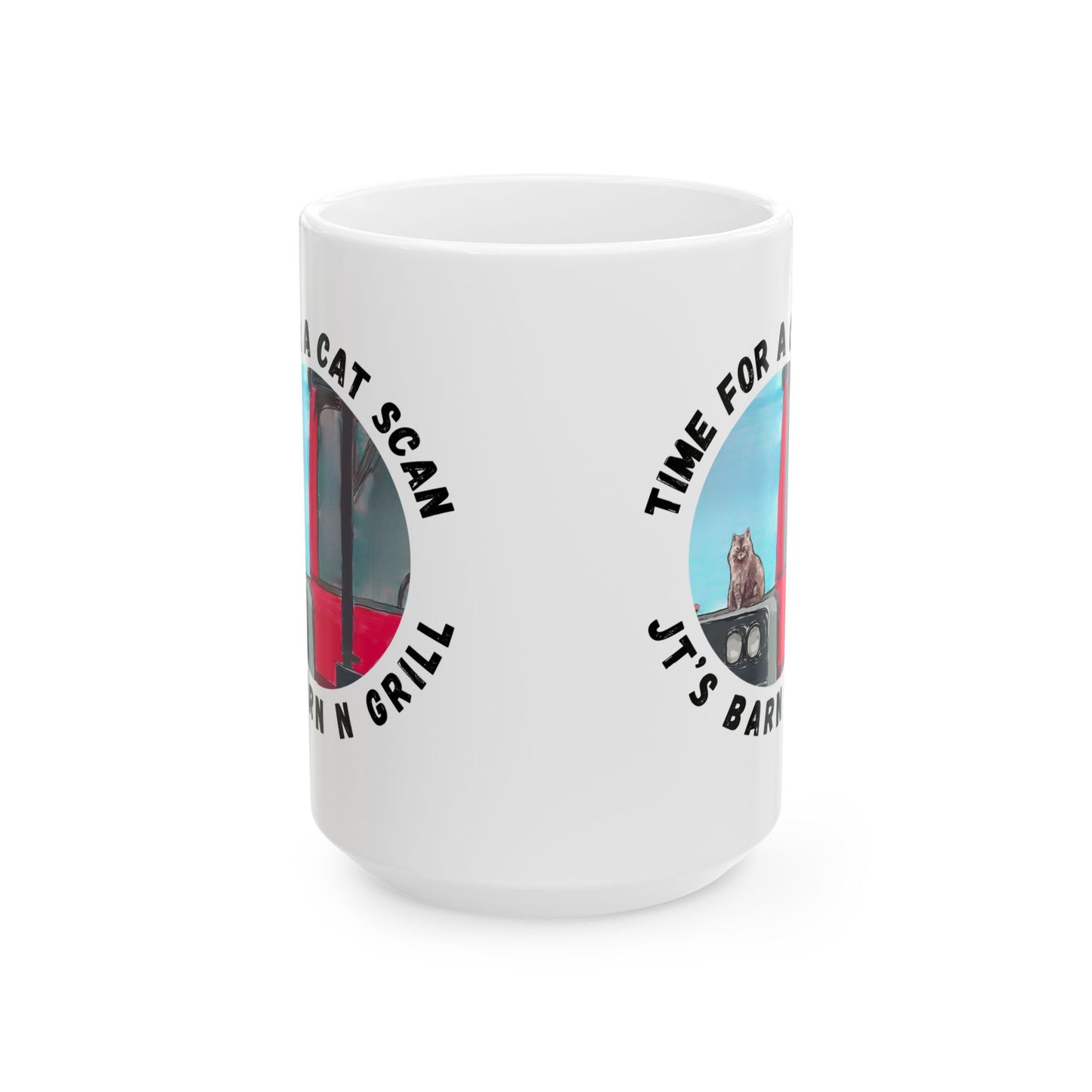 "Time for a Cat Scan" Coffee Cup (11oz & 15oz)