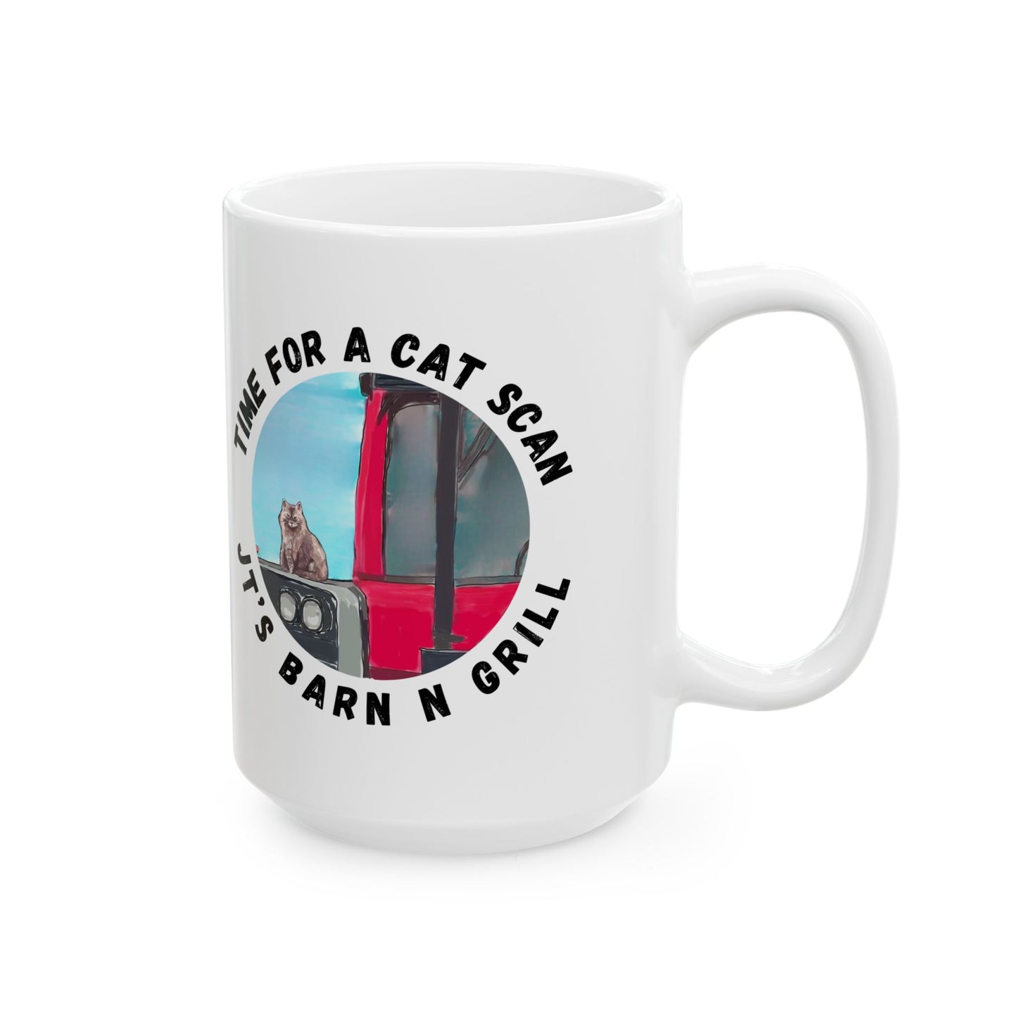 "Time for a Cat Scan" Coffee Cup (11oz & 15oz)