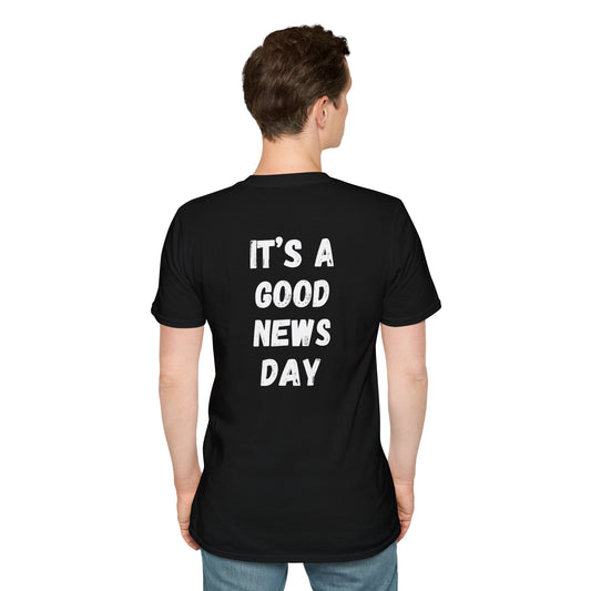 Good News Day Unisex Softstyle T-Shirt